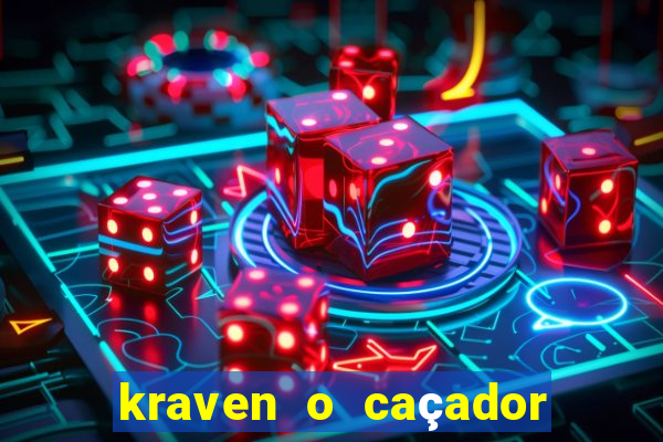 kraven o caçador download torrent